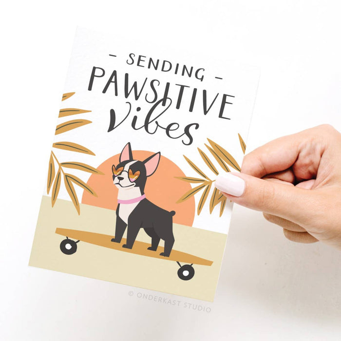 Sending Pawsitive Vibes Dog Greeting Card