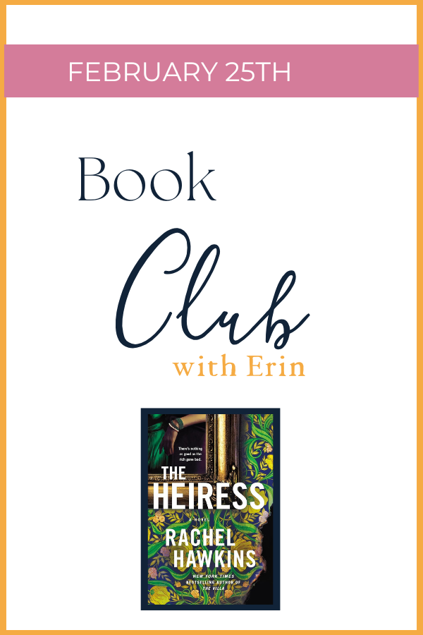 FEBRUARY 25TH BOOKCLUB: The Heiress by Rachel Hawkins