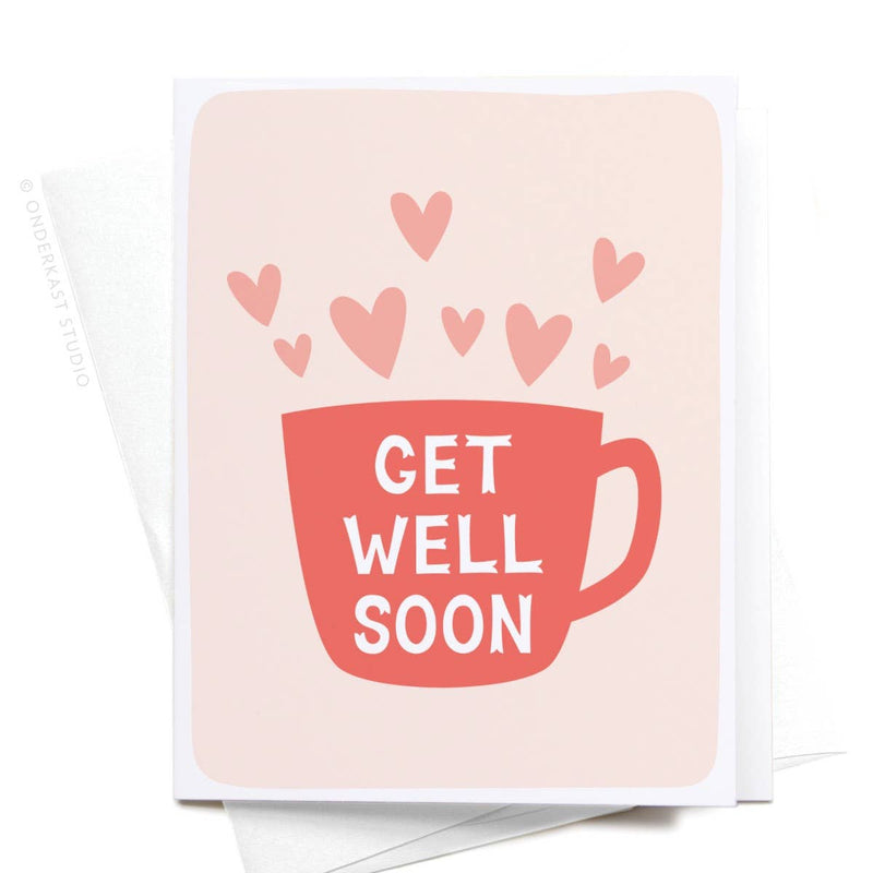 Get Well Soon Tea Mug Greeting Card