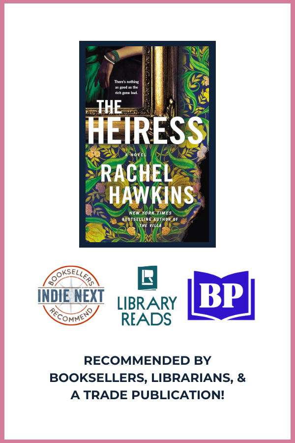 FEBRUARY 25TH BOOKCLUB: The Heiress by Rachel Hawkins