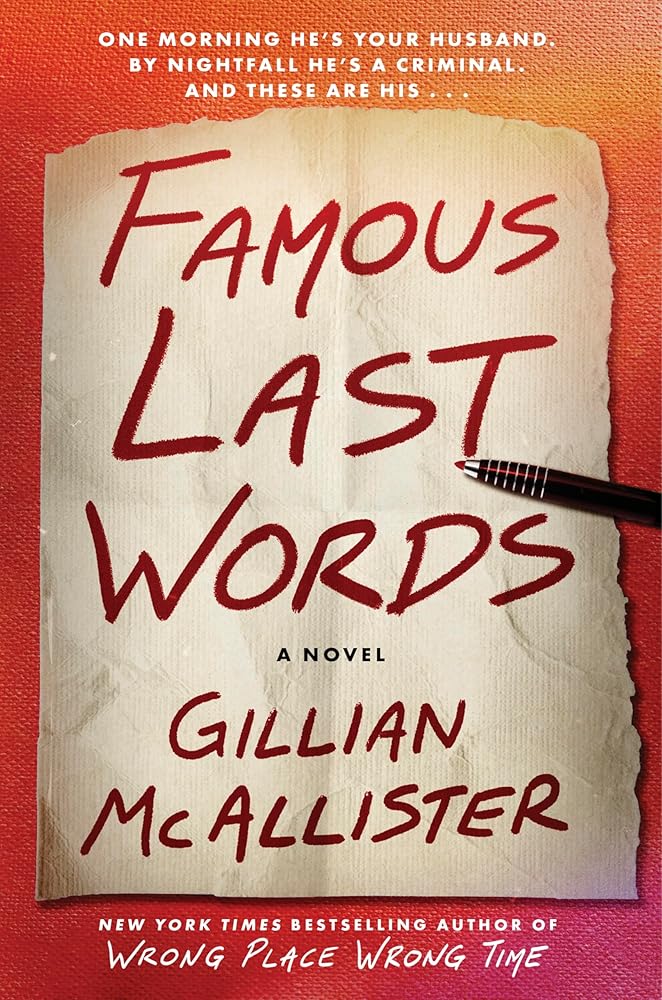 Famous Last Words: A Suspenseful Domestic Horror with Thrilling Twists, Perfect for Winter 2025, Unravel the Deception cover image