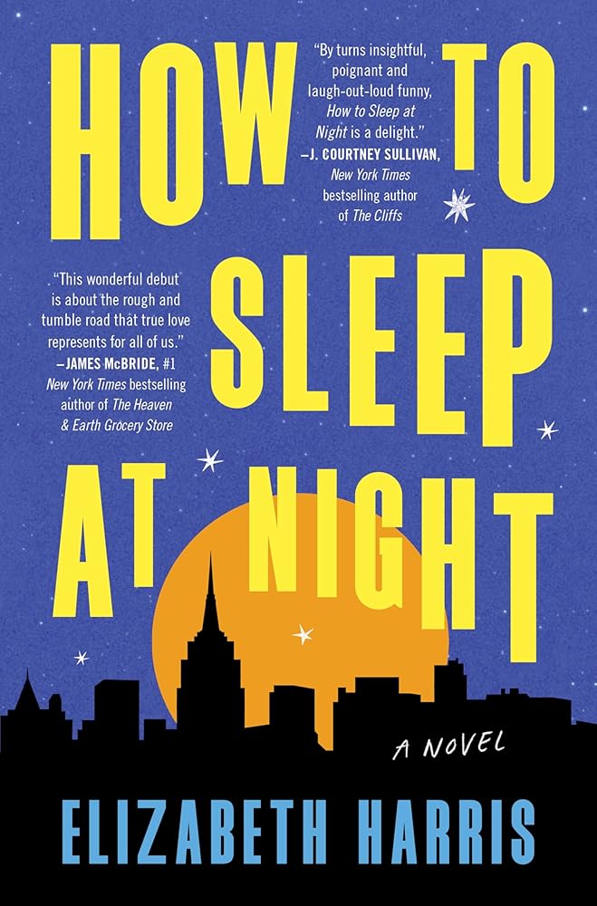 How to Sleep at Night: A Novel cover image