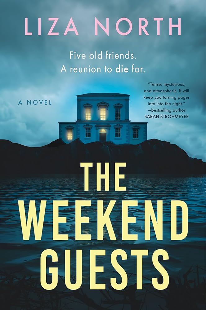 The Weekend Guests: A Novel cover image