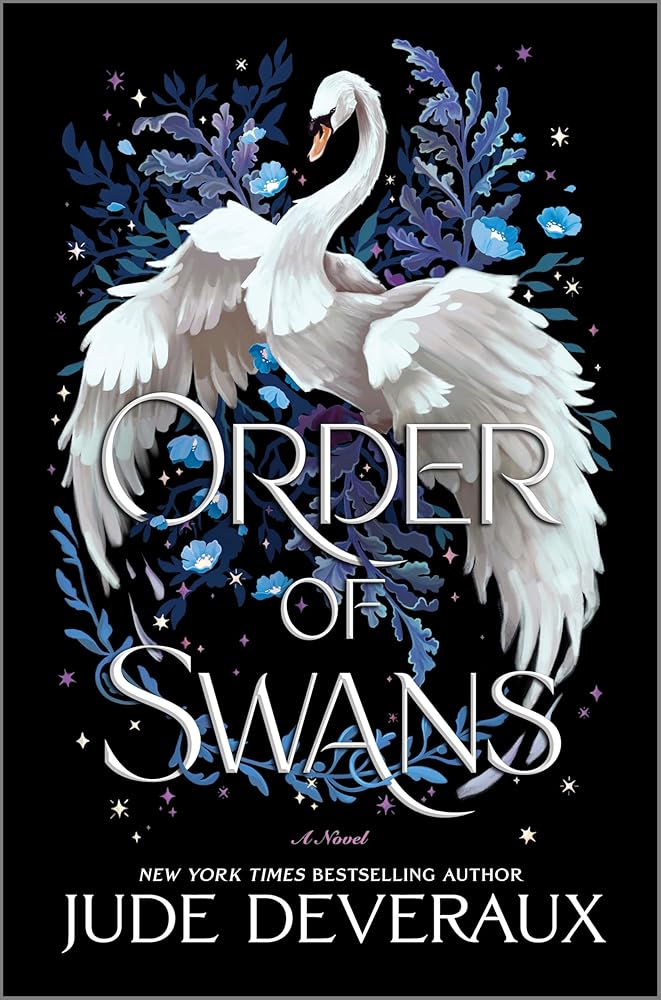 Order of Swans: A Magical Romantasy Journey of Love and Destiny in a Fairy Tale Kingdom, Filled with Suspense, Romance, and the Power to Change Fate cover image