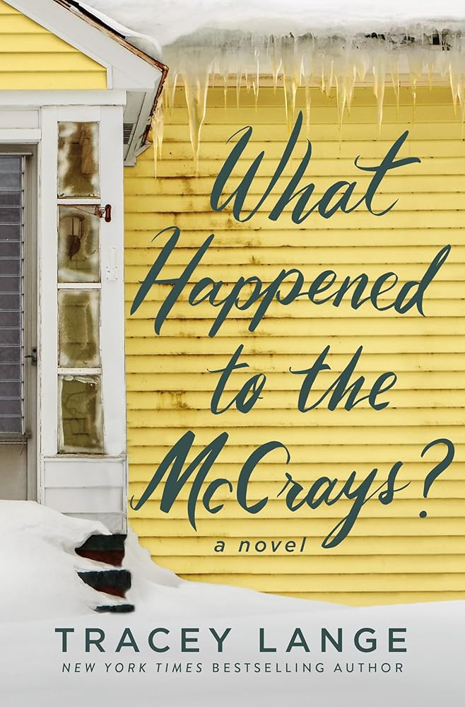 What Happened to the McCrays?: A Novel cover image