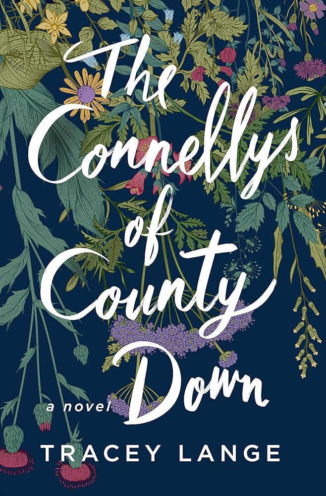 The Connellys of County Down: A Novel cover image