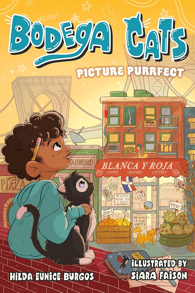 Bodega Cats: Picture Purrfect (Bodega Cats, 1) cover image