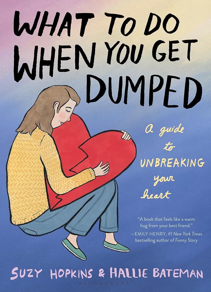 What to Do When You Get Dumped cover image