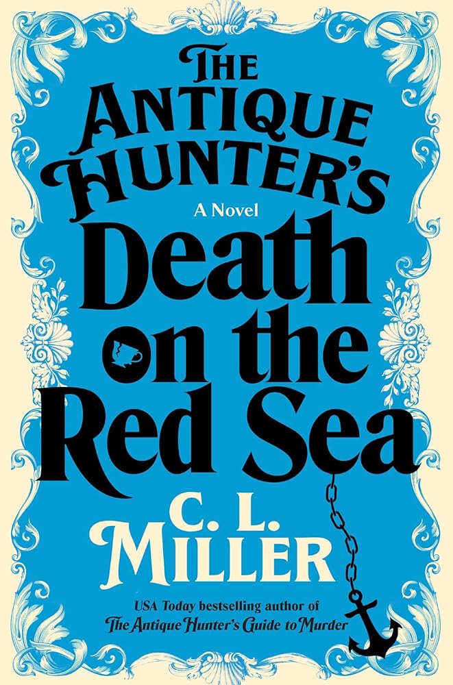 The Antique Hunter's Death on the Red Sea: A Novel (2) (Antique Hunter's Series) cover image