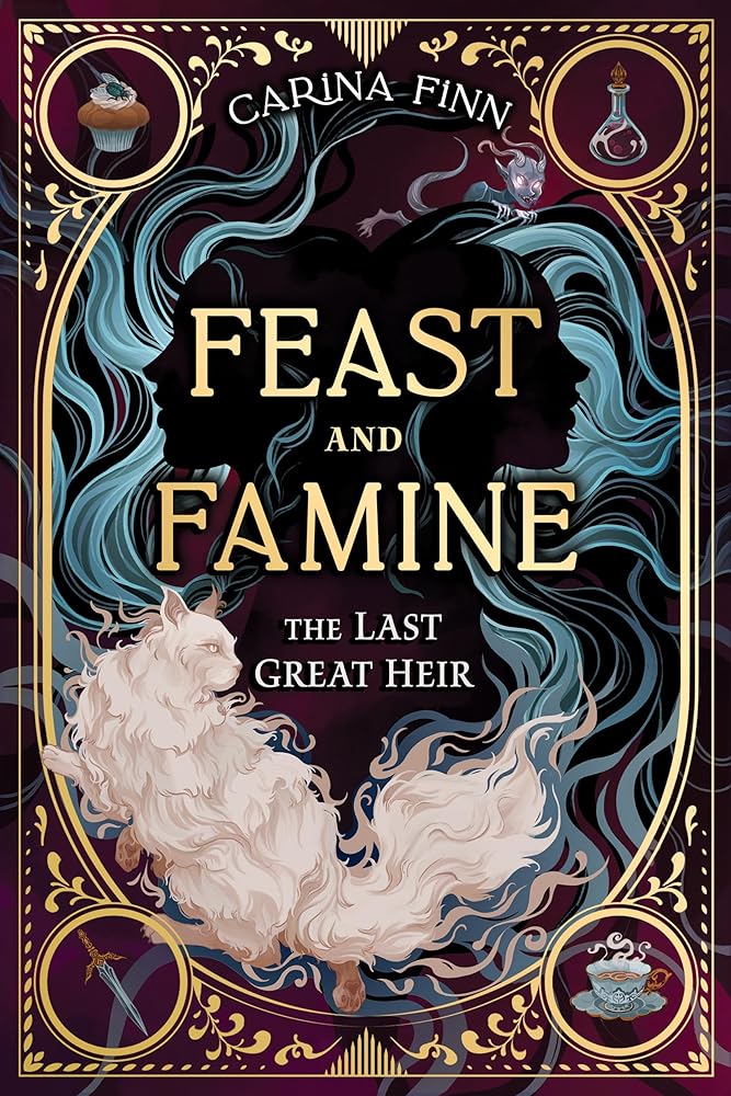 The Last Great Heir (Feast and Famine, 1) cover image