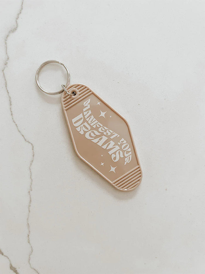 Manifest Your Dreams Keychain