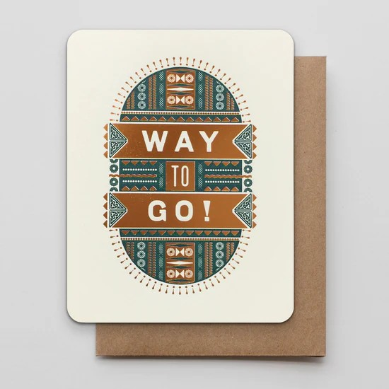 HAMMERPRESS Way to Go Greeting Card