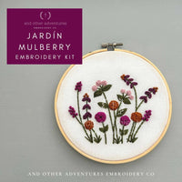 Hand Embroidery Kit  - Jardín in Mulberry